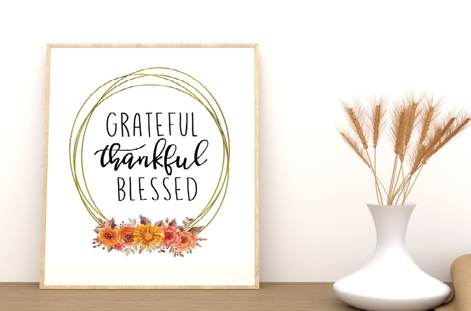 quote - grateful, ,thankful, and blessed